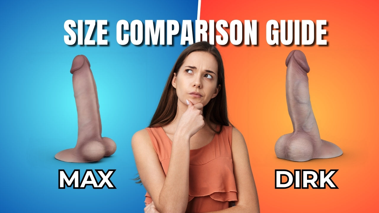 Max vs Dirk dildo comparison