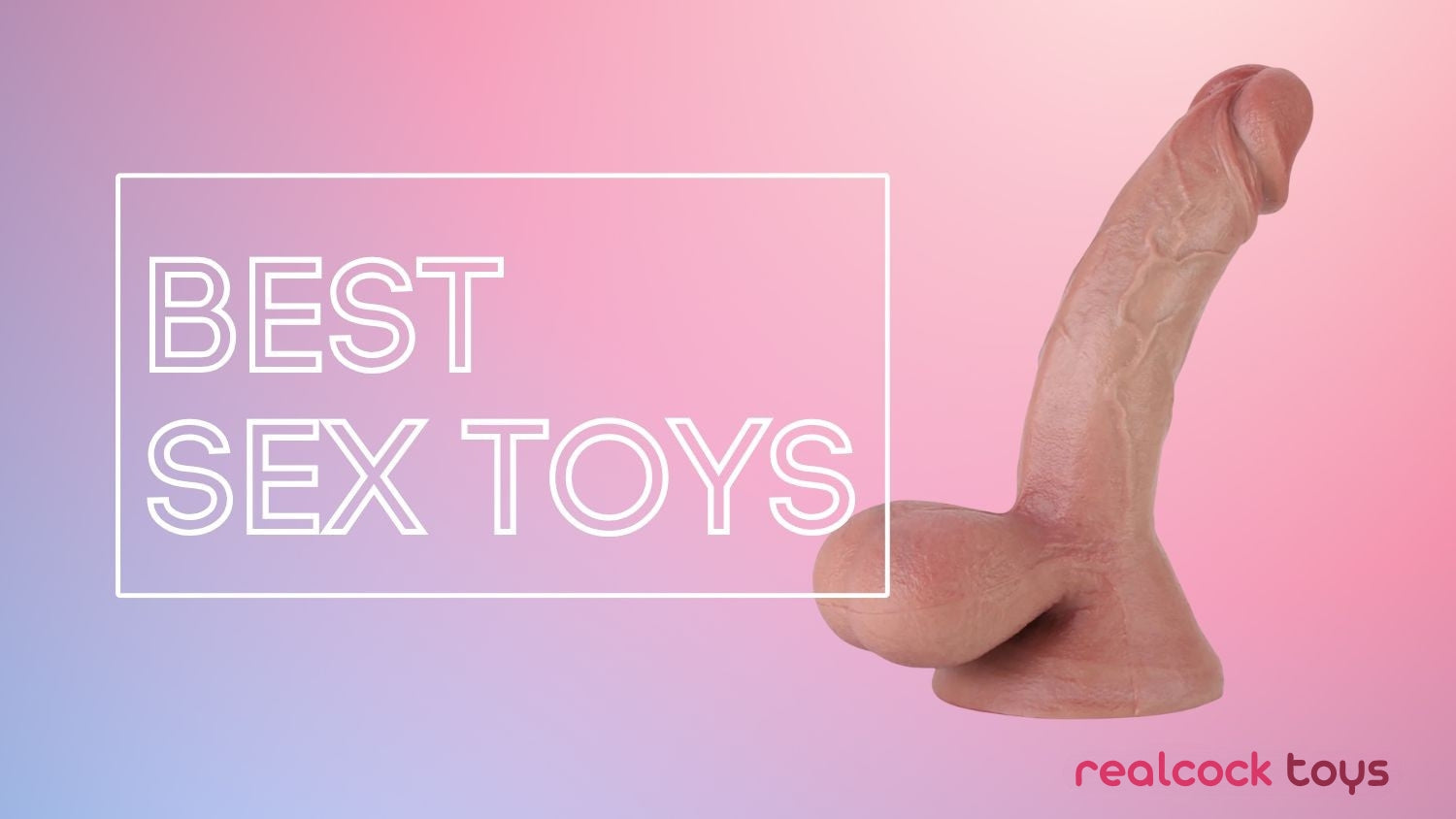 best sex toys for you