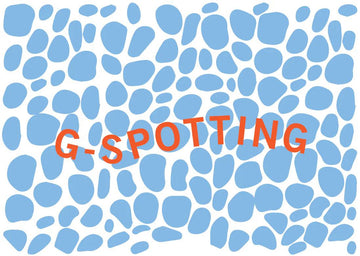 G Spotting Guide to Finding and Stimulating the G Spot