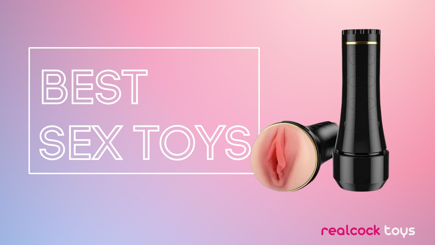 best sex toys for confidence